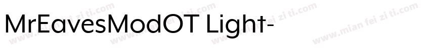 MrEavesModOT Light字体转换